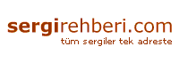 SergiRehberi.Com - Tüm Sergiler Tek Adreste